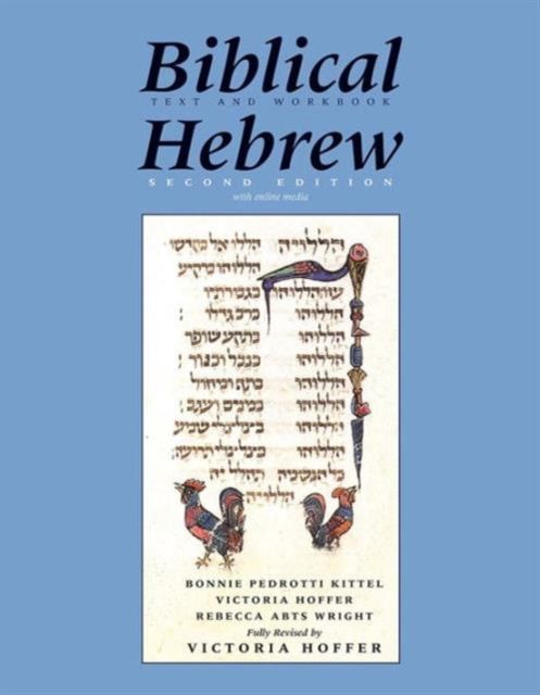 Forsidebilde av Biblical Hebrew, Second Ed. (Text and Workbook) : With Online Media