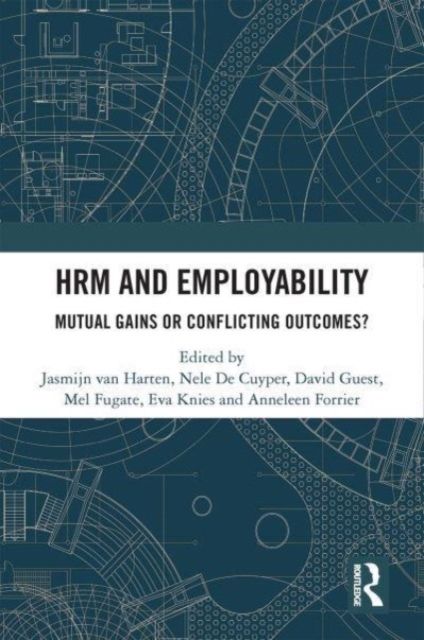HRM and Employability : Mutual Gains or Conflicting Outcomes?