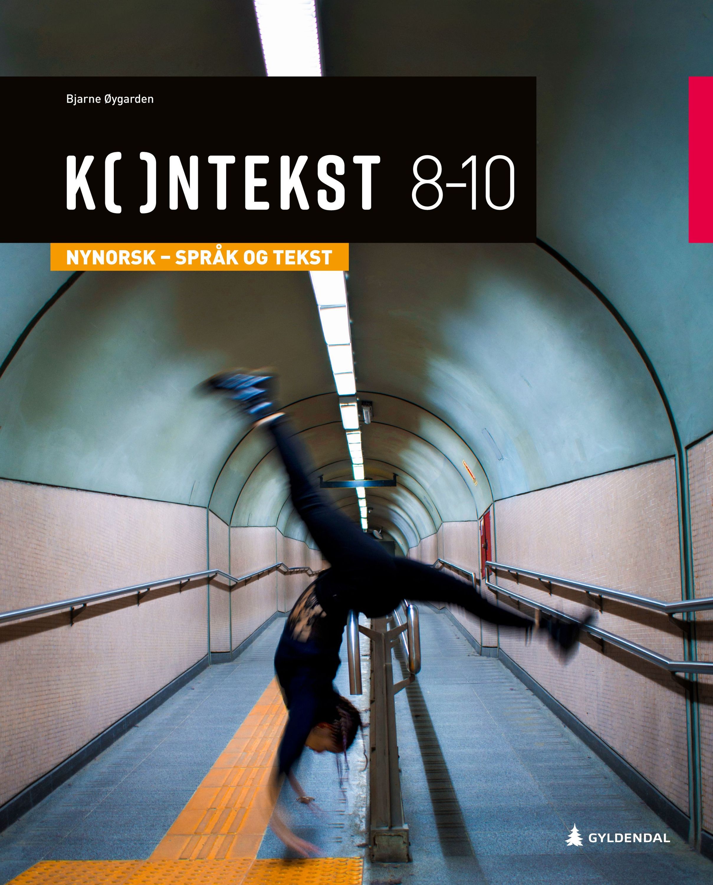 Kontekst 8-10 : nynorsk - språk og tekst : norsk for ungdomstrinnet