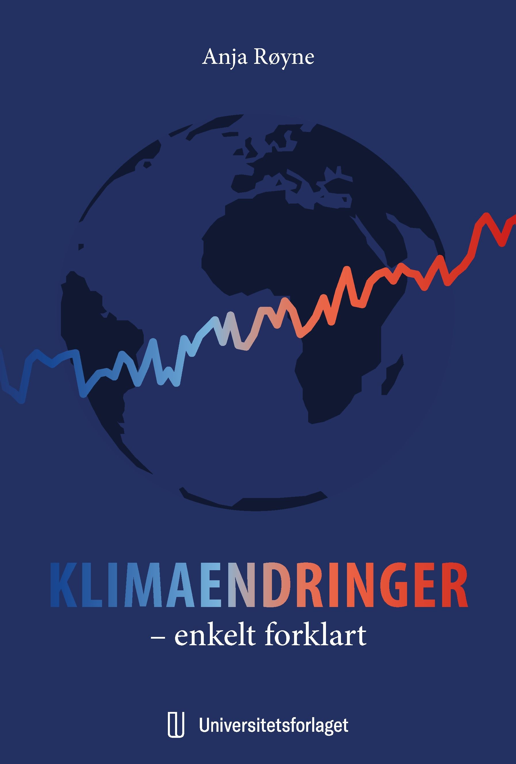 Klimaendringer : enkelt forklart