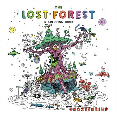 The Lost Forest : A Coloring Book