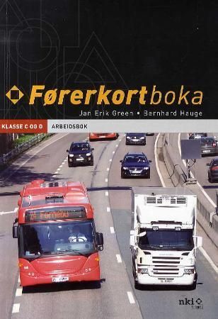 Lastebil og buss : arbeidsbok : førerkort klasse C og D