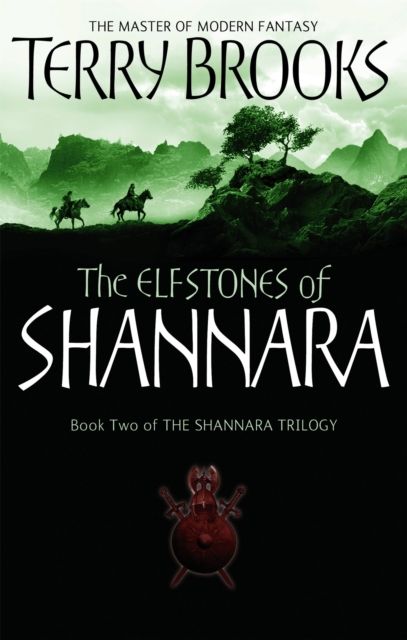 The Elfstones Of Shannara : The original Shannara Trilogy: Now a Major TV series