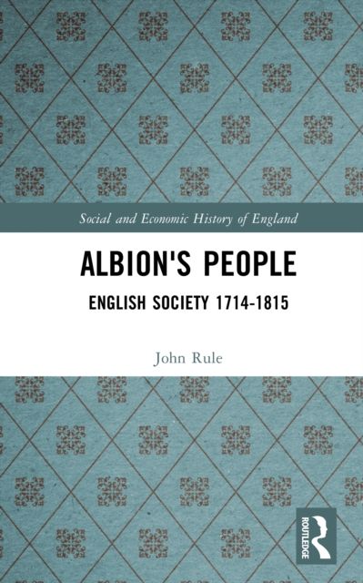Albion's People : English Society 1714-1815