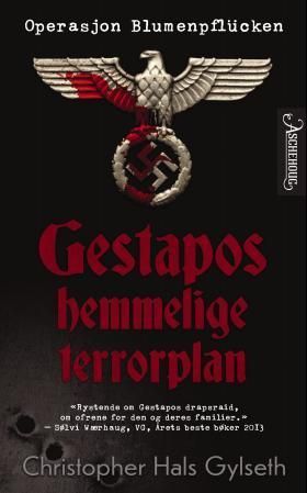 Gestapos hemmelige terrorplan : operasjon Blumenpflücken
