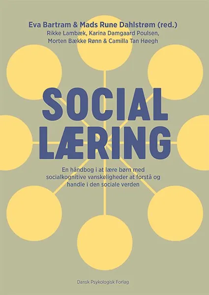 Forsidebilde av Social læring : en håndbog i at lære børn med socialkognitive vanskeligheder at forstå og handle i den sociale verden