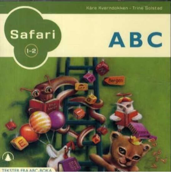 Safari 1-2 : abc : tekster fra abc-boka