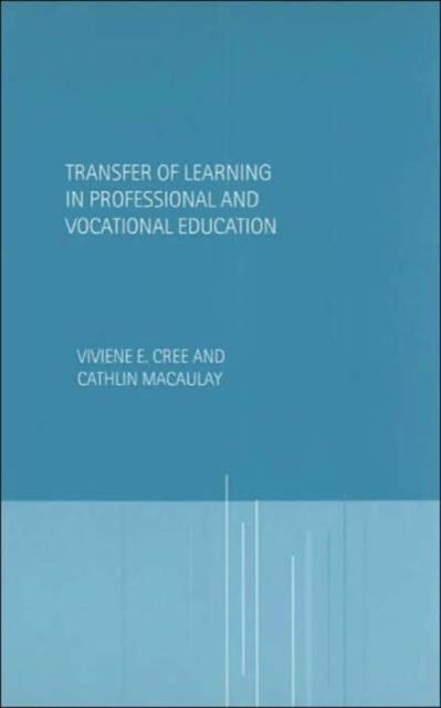 Transfer of Learning in Professional and Vocational Education : Handbook for Social Work Trainers
