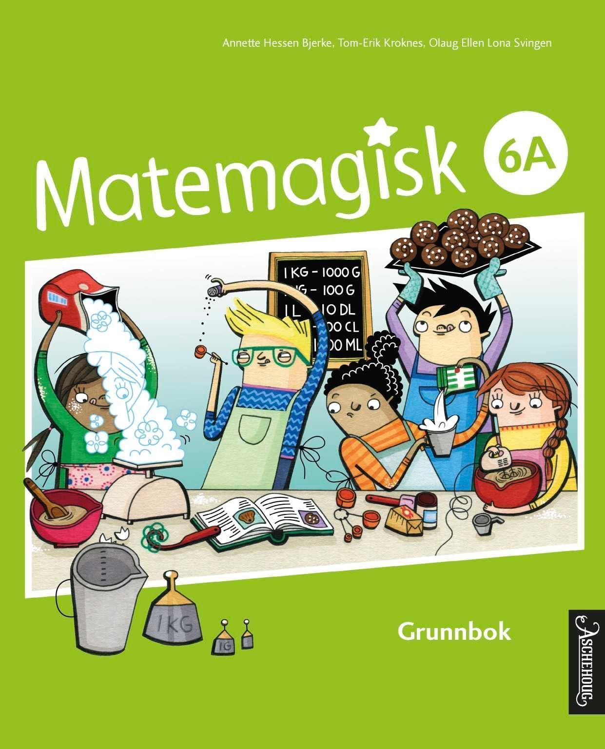 Matemagisk 6A : matematikk for barnetrinnet. Grunnbok