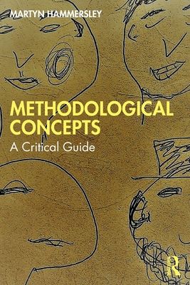 Methodological Concepts : A Critical Guide