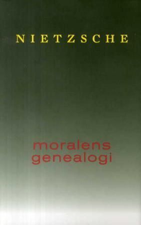 Moralens genealogi : et stridsskrift