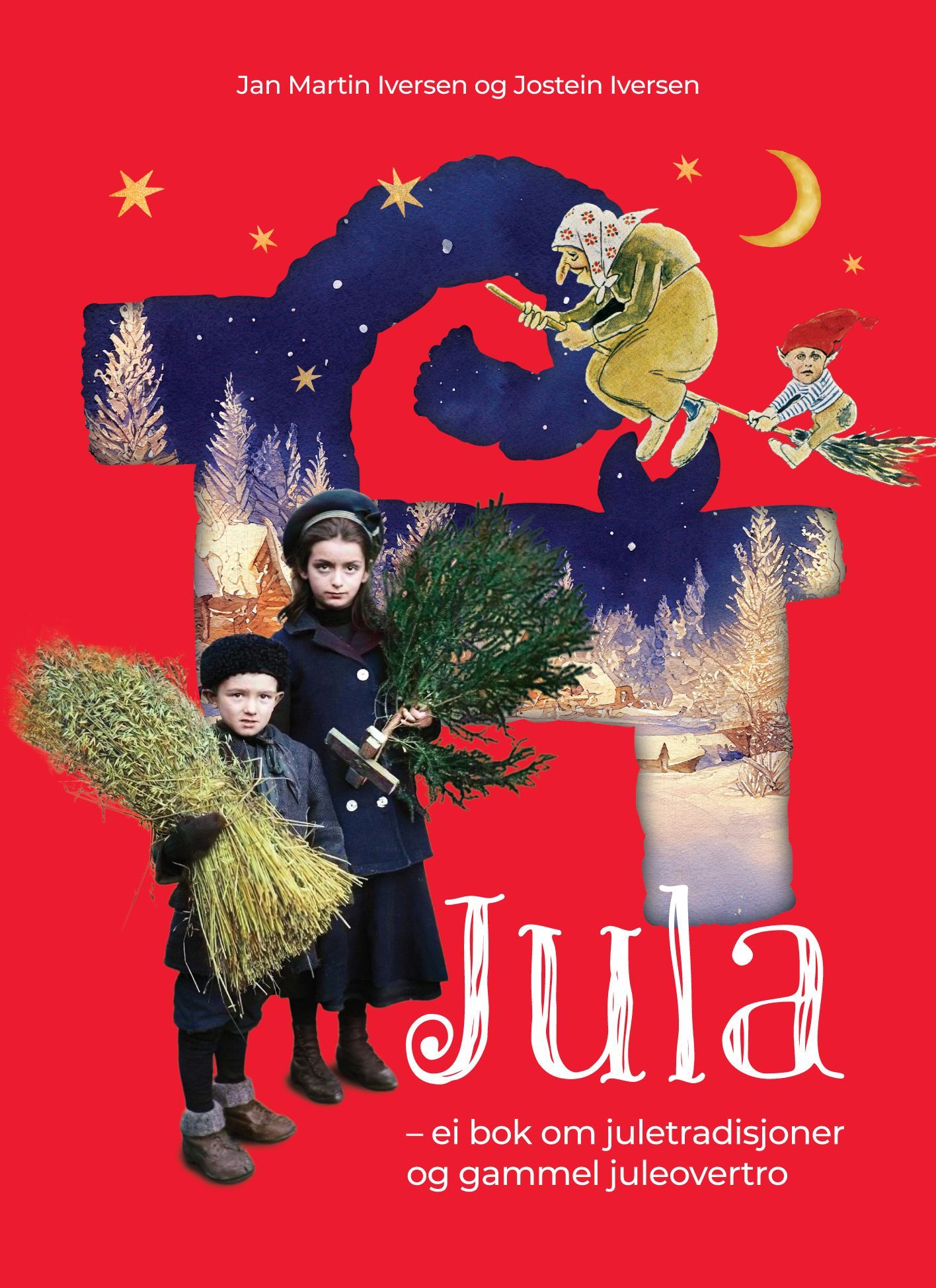 Jula : ei bok om juletradisjoner og gammel juleovertro