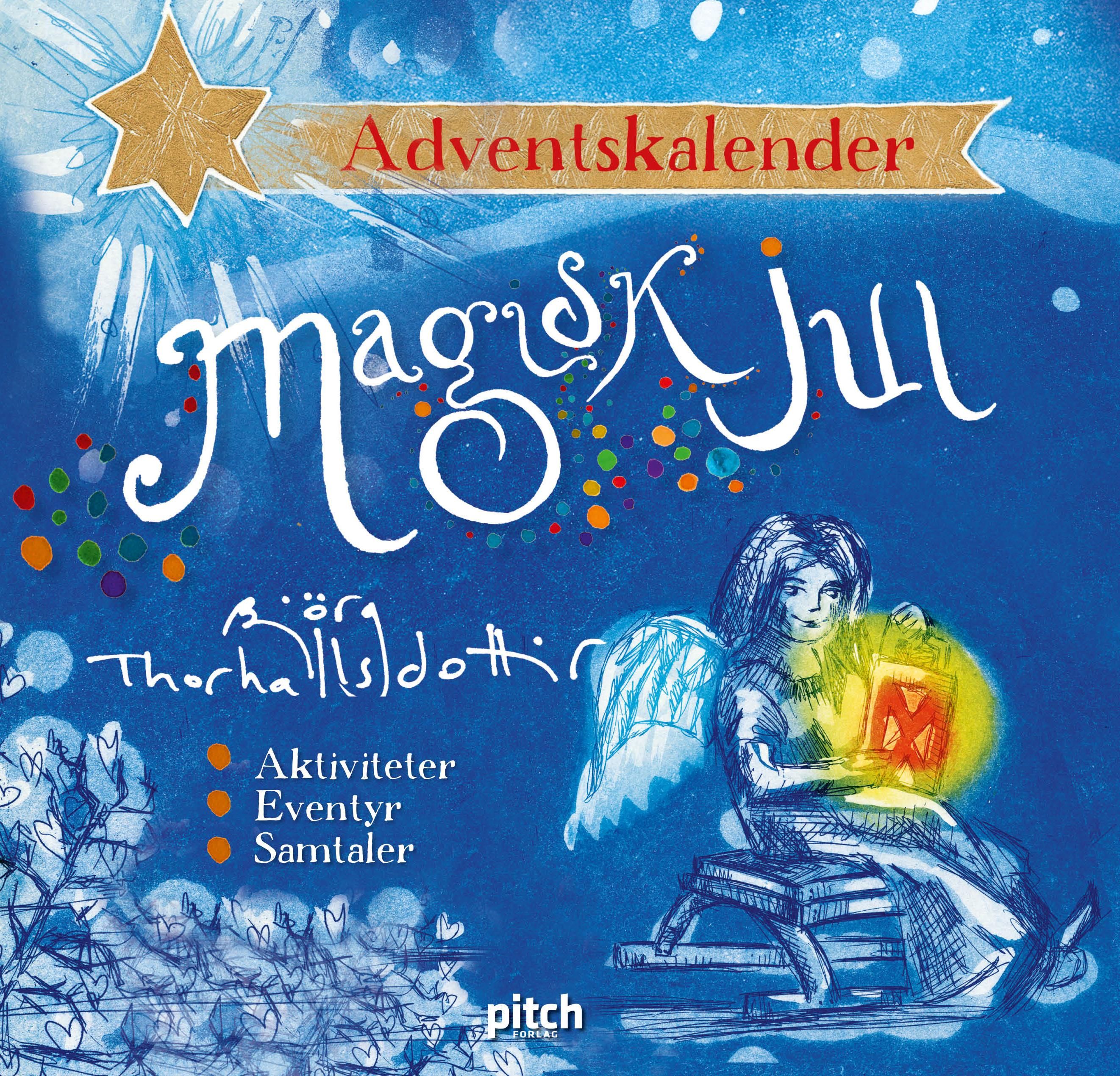 Magisk jul : adventskalender