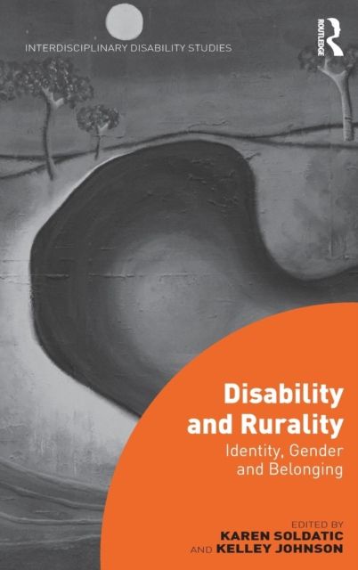 Disability and Rurality : Identity, Gender and Belonging
