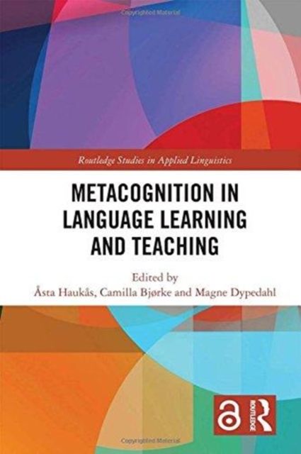 Metacognition in Language Learning and Teaching