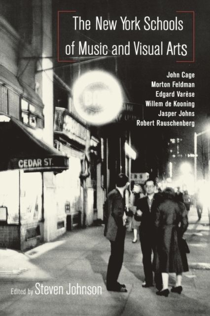 Forsidebilde av The New York Schools of Music and the Visual Arts