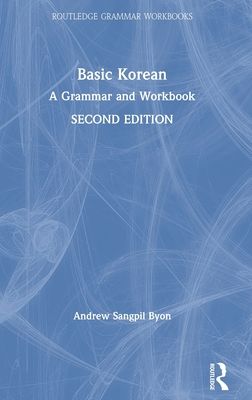 Basic Korean : A Grammar and Workbook