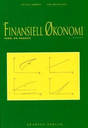 Finansiell økonomi : teori og praksis