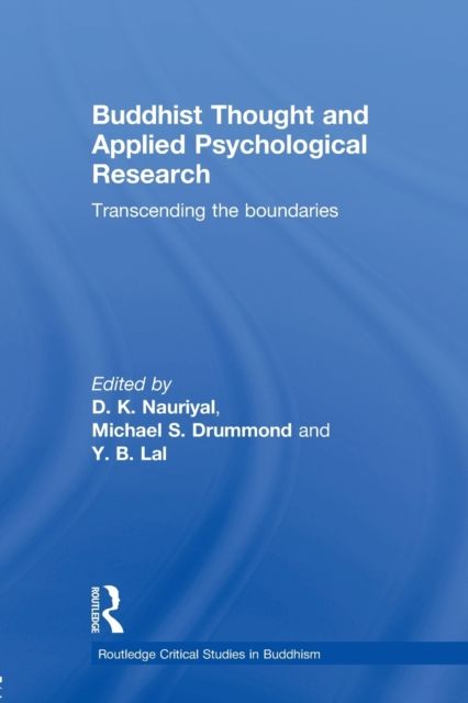 Buddhist Thought and Applied Psychological Research : Transcending the Boundaries