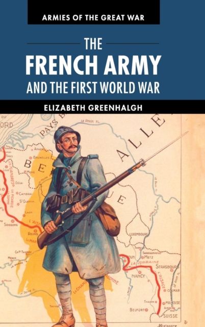 The French Army and the First World War