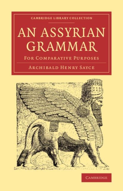 An Assyrian Grammar : For Comparative Purposes