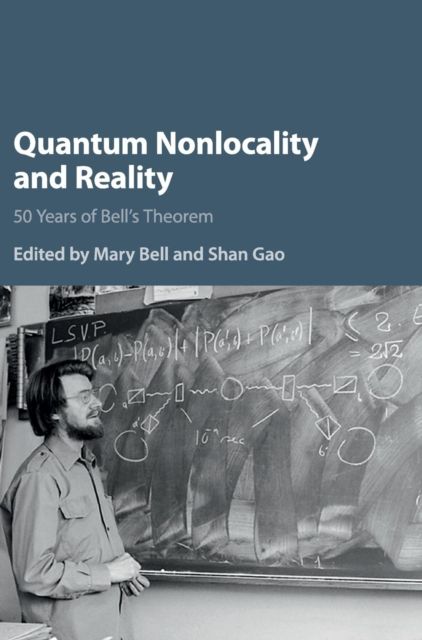 Quantum Nonlocality and Reality : 50 Years of Bell's Theorem