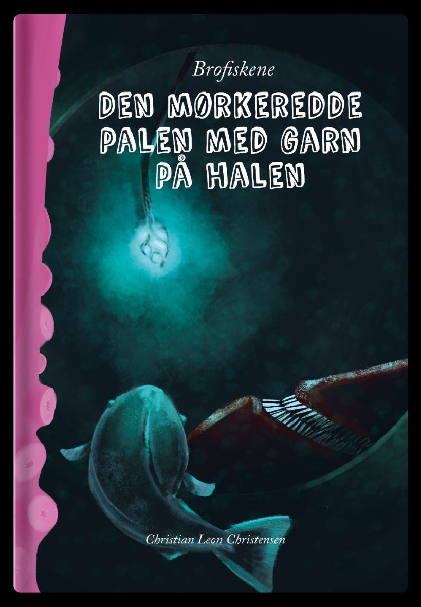 Brofiskene : den mørkeredde palen med garn på halen