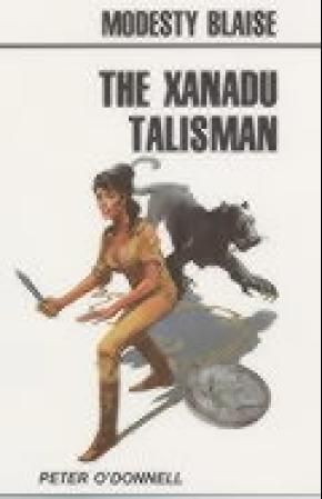 Xanadu Talisman : (Modesty Blaise)