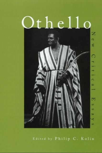 Othello : Critical Essays
