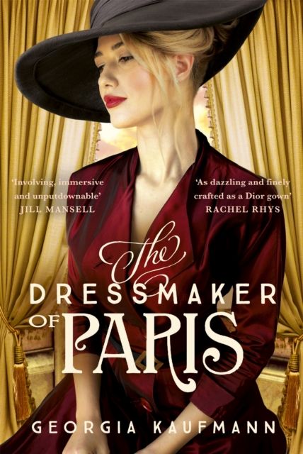 Forsidebilde av The Dressmaker of Paris : A breathtaking, sweeping historical novel perfect for fans of Dinah Jefferies and Lucinda Riley