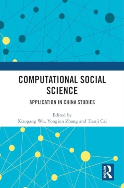 Computational Social Science : Application in China Studies