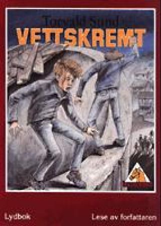 Vettskremt