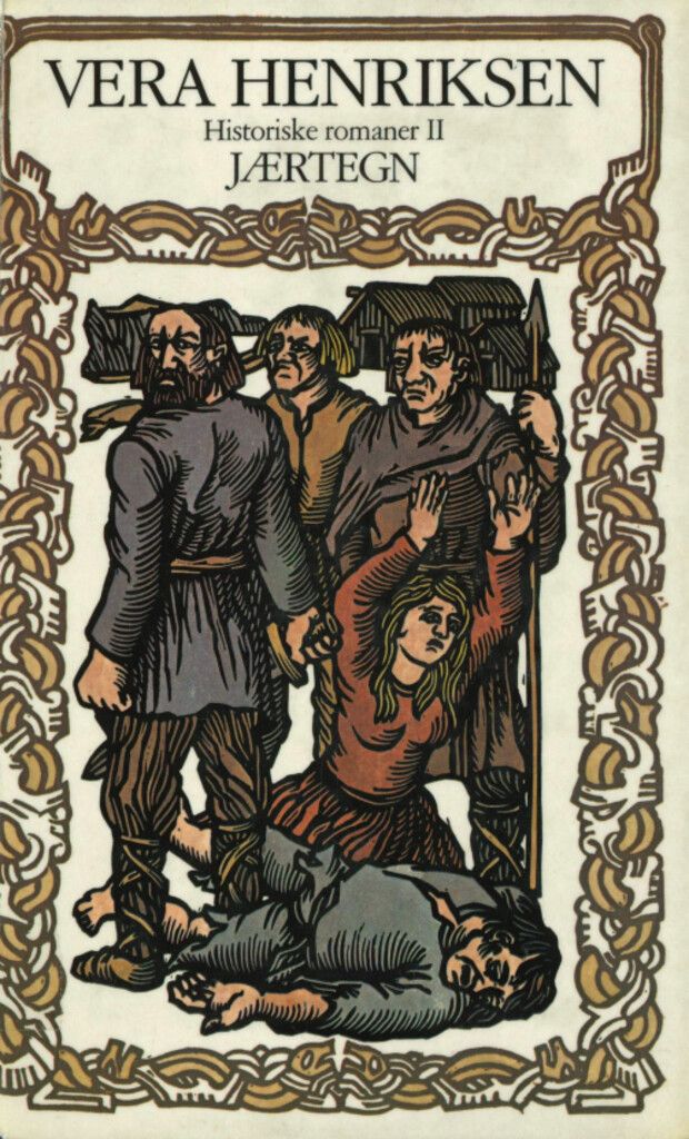 Historiske romaner. Bd. 2 : Jærtegn