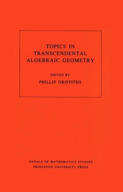 Topics in Transcendental Algebraic Geometry