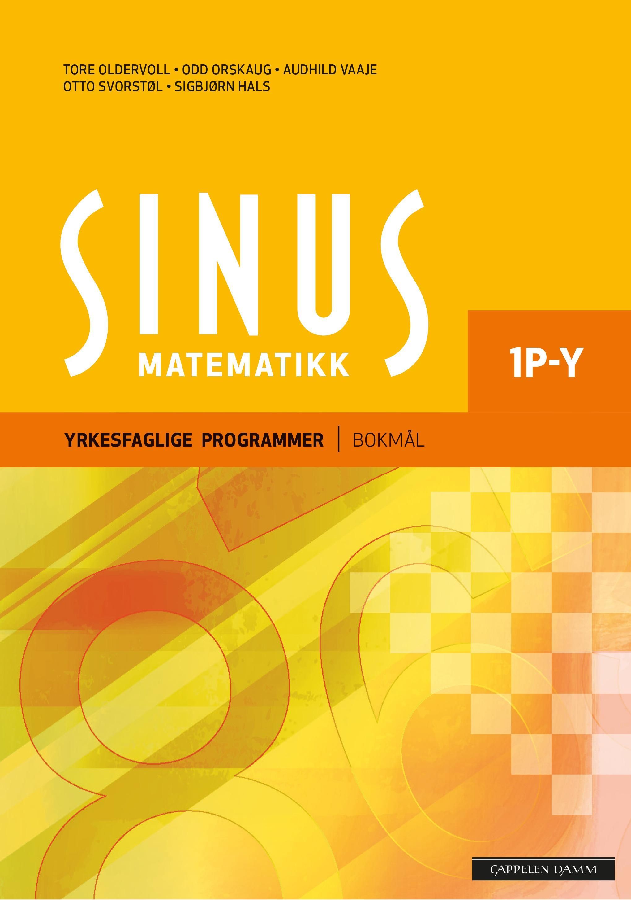 Sinus matematikk 1P-Y : lærebok i matematikk for vg1 : yrkesfaglige programmer