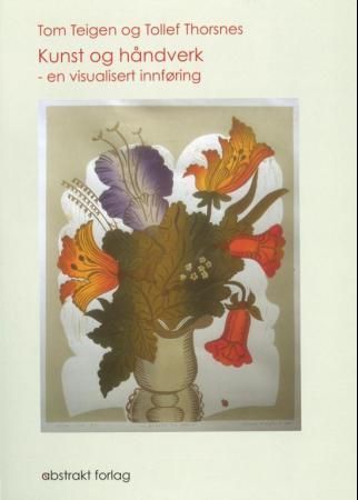 Kunst og håndverk : en visualisert innføring