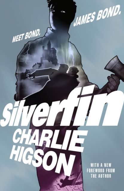 Young Bond: SilverFin : 20th Anniversary Edition