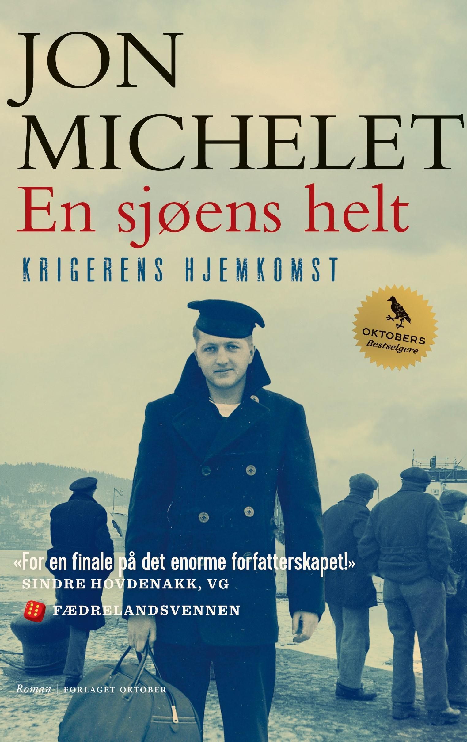 En sjøens helt : roman. [6]. Krigerens hjemkomst