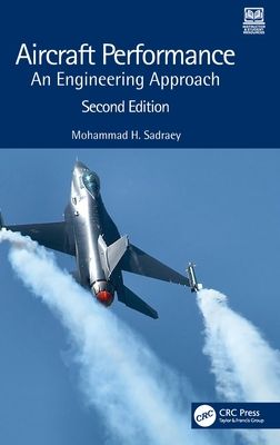 Aircraft Performance : An Engineering Approach