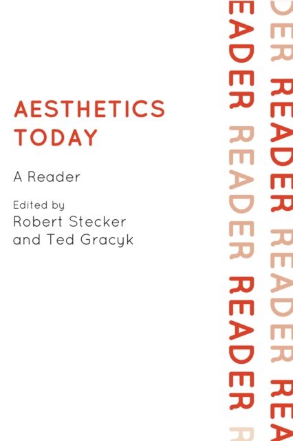 Aesthetics Today : A Reader