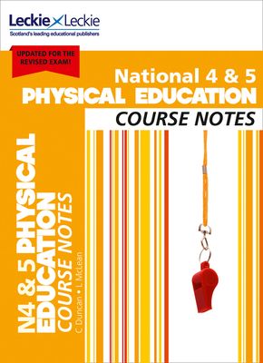 National 4/5 Physical Education : Comprehensive Textbook to Learn Cfe Topics
