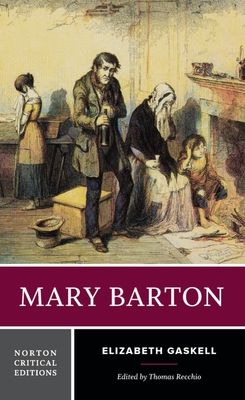 Mary Barton : A Norton Critical Edition