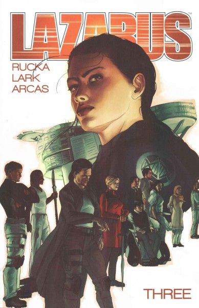 Lazarus. Volume three. Conclave