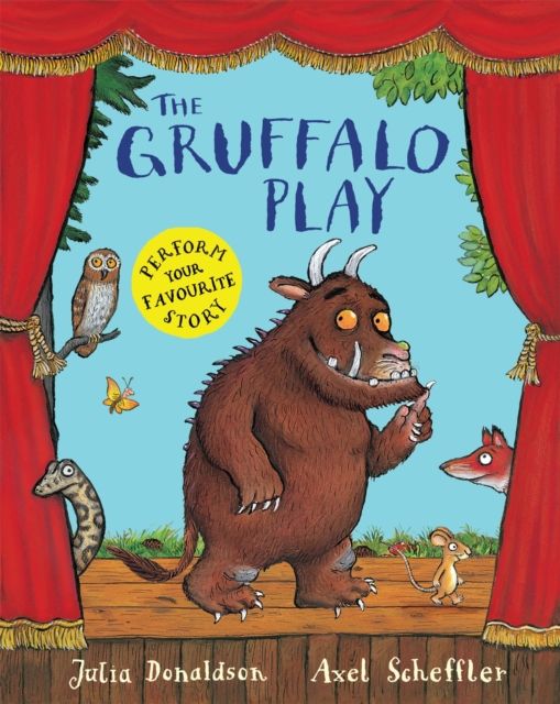 The Gruffalo play