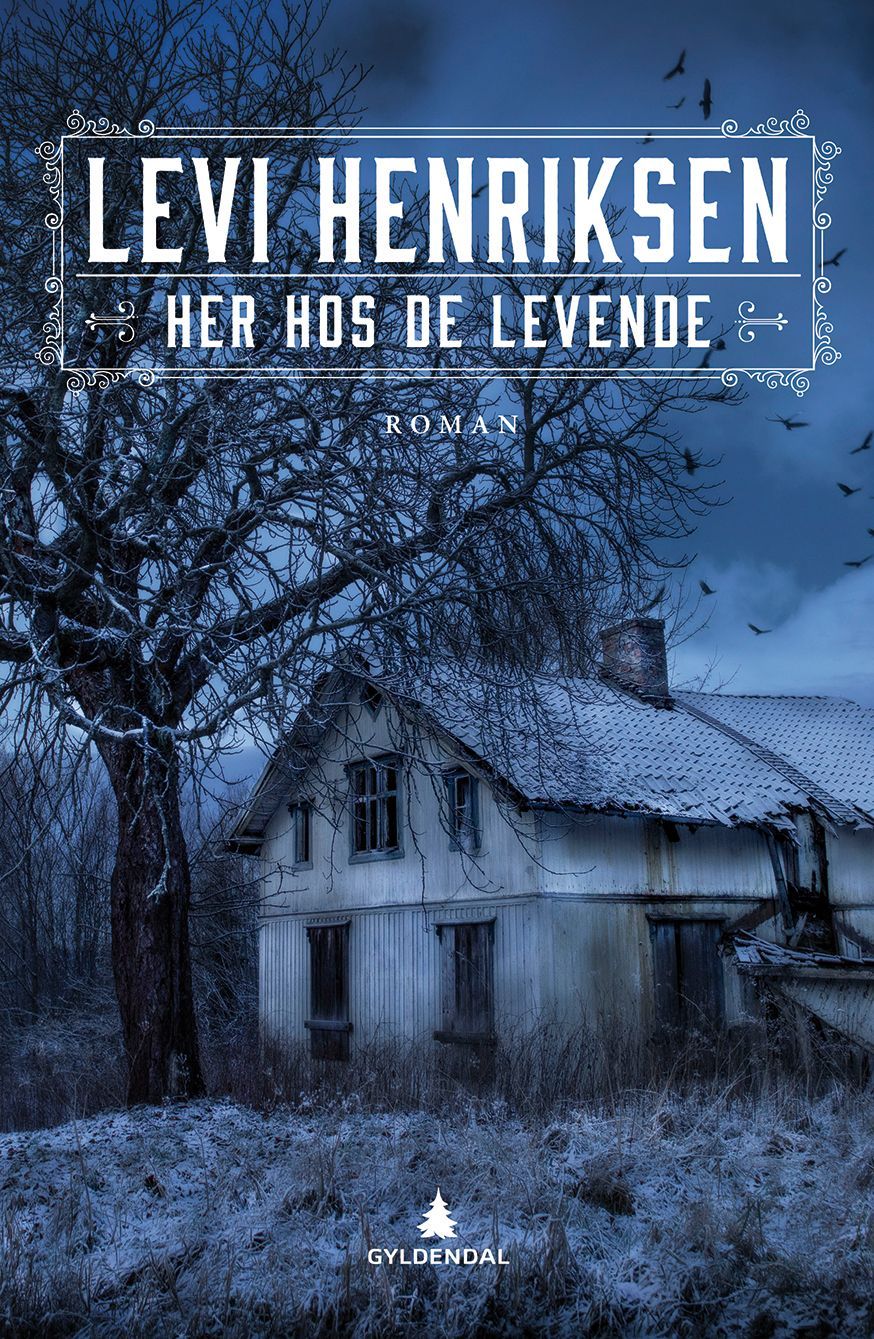 Her hos de levende : roman