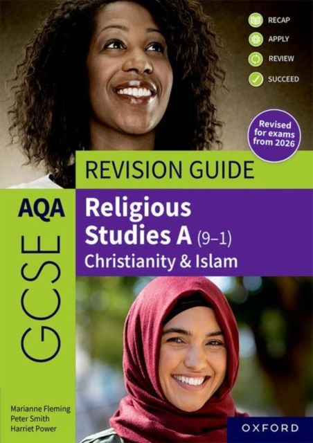AQA GCSE Religious Studies A: AQA GCSE Religious Studies A (9-1): Christianity & Islam Revision Guide : Revised Edition