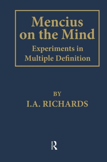 Mencius on the Mind : Experiments in Multiple Definition