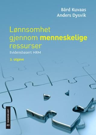 Lønnsomhet gjennom menneskelige ressurser : evidensbasert HRM
