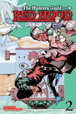 The hunters guild: Red hood. 2. Hot-blooded debonair