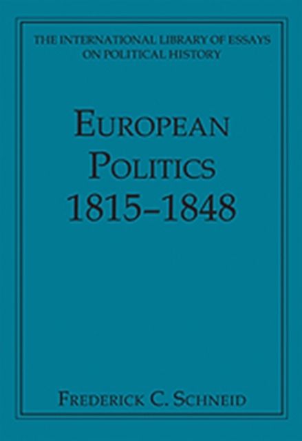 European Politics 1815?1848